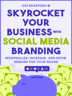 cover image of Skyrocket Your Business with Social Media Branding